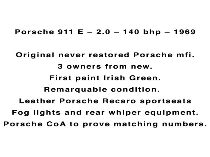 Porsche 911 E – 2.0 – 140 bhp – 1969